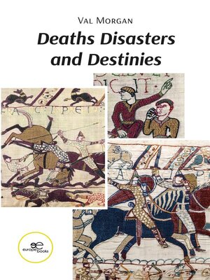 cover image of Deaths Disasters and Destinies